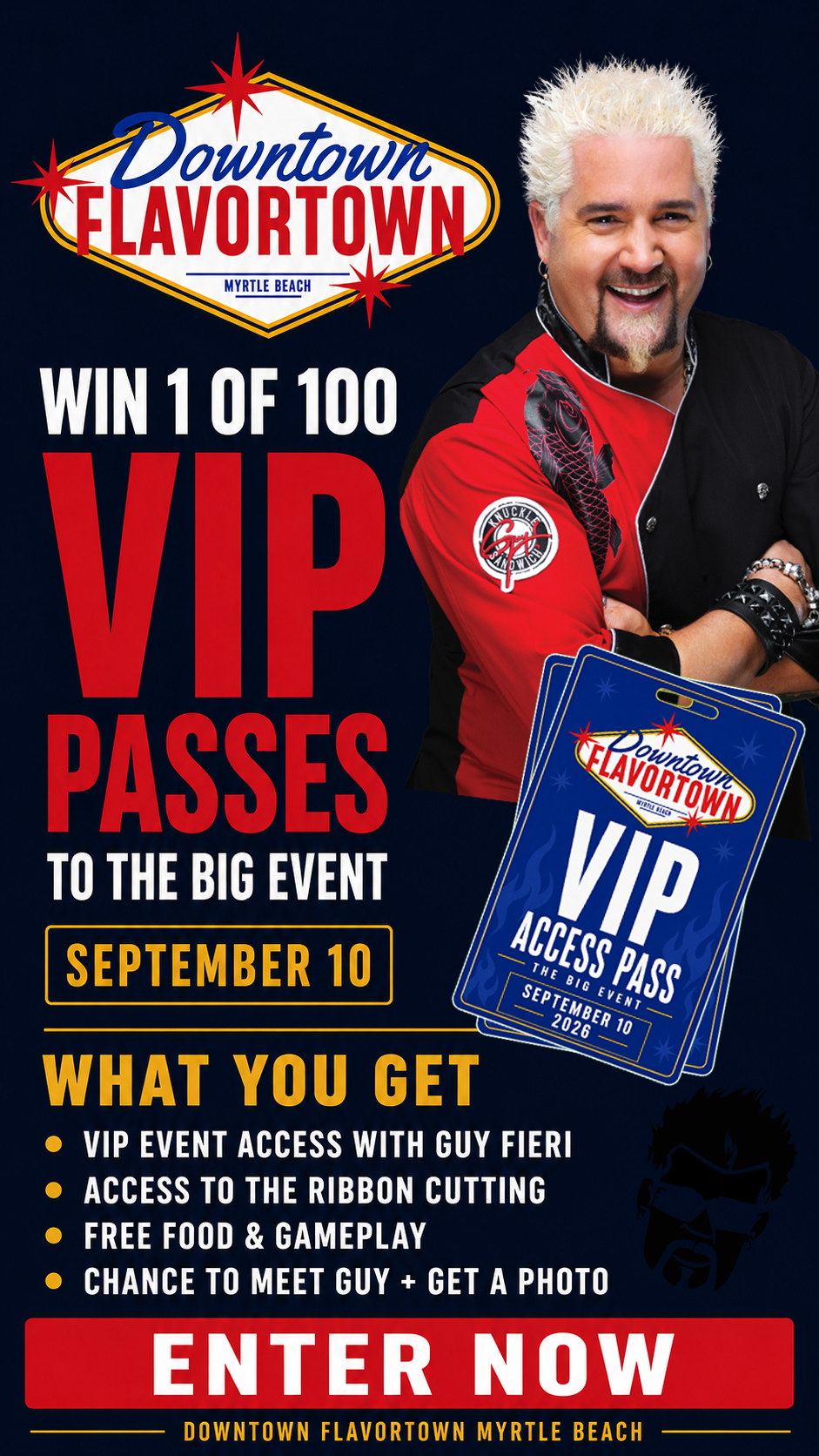 Win one of 100 VIP passes to Guy Fieri’s September 10 event at Downtown Flavortown Myrtle Beach