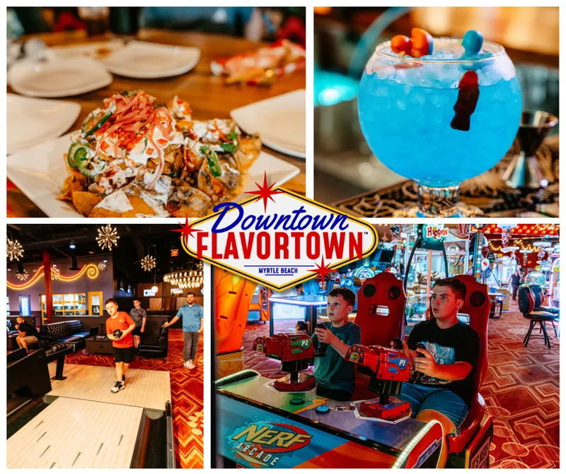 Downtown Flavortown Myrtle Beach dining, arcade and bowling experiences